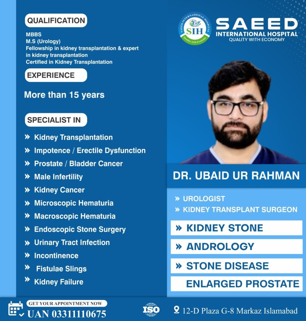 Dr. Ubaid Ur Rahman - Urologist and Kidney Transplant Surgeon