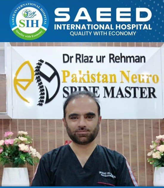 Dr. Riaz ur Rehman - Neurosurgeon and Endoscopic Spine Surgeon