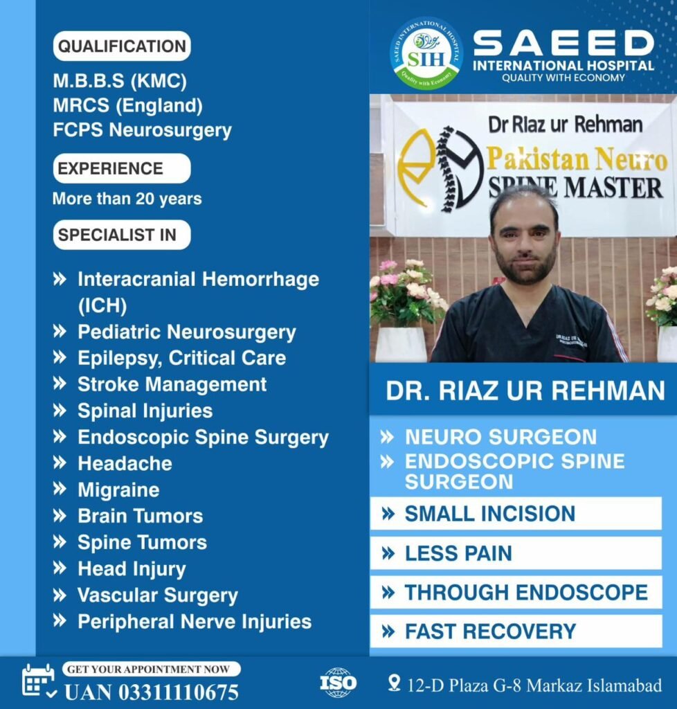 Dr. Riaz ur Rehman - Neurosurgeon and Endoscopic Spine Surgeon